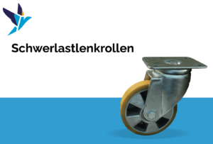 Schwerlast Lenkrollen